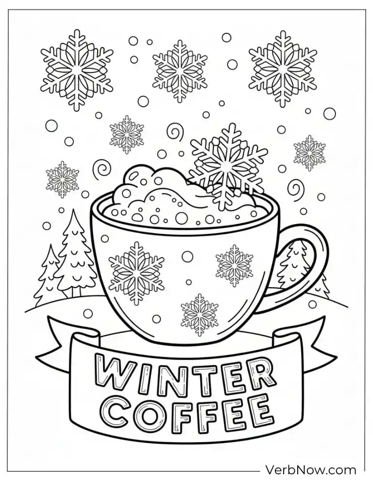 22 Free Coffee Coloring Pages (100% Printable PDF) Winter Coffee Coloring Page with Snowflakes