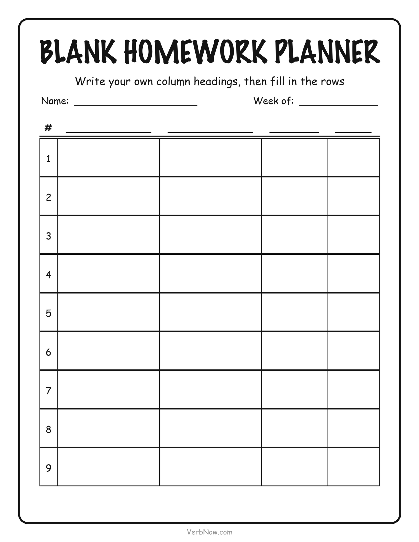 7 Free Homework Planner Printables (Daily, Weekly & Middle School) Blank homework planner printable with four empty column headings to label yourself and nine numbered rows