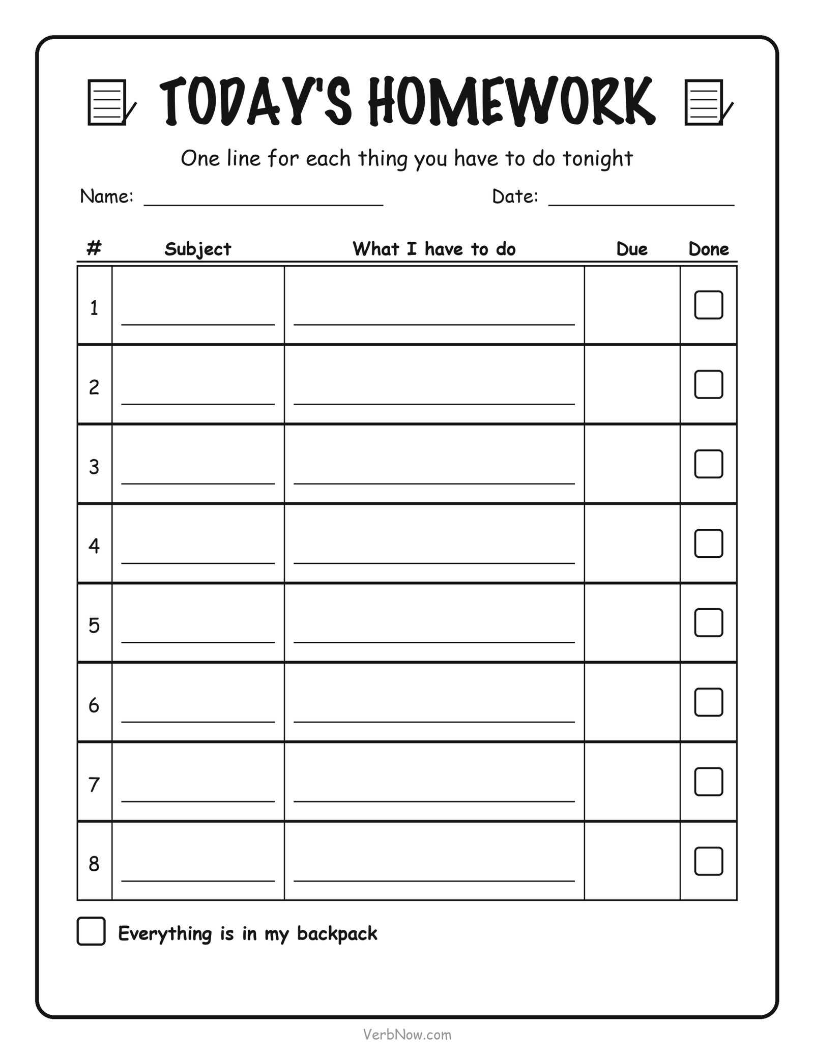 7 Free Homework Planner Printables (Daily, Weekly & Middle School) Daily homework planner printable with eight rows for subject, assignment, due date and a done checkbox, plus a backpack check at the bottom