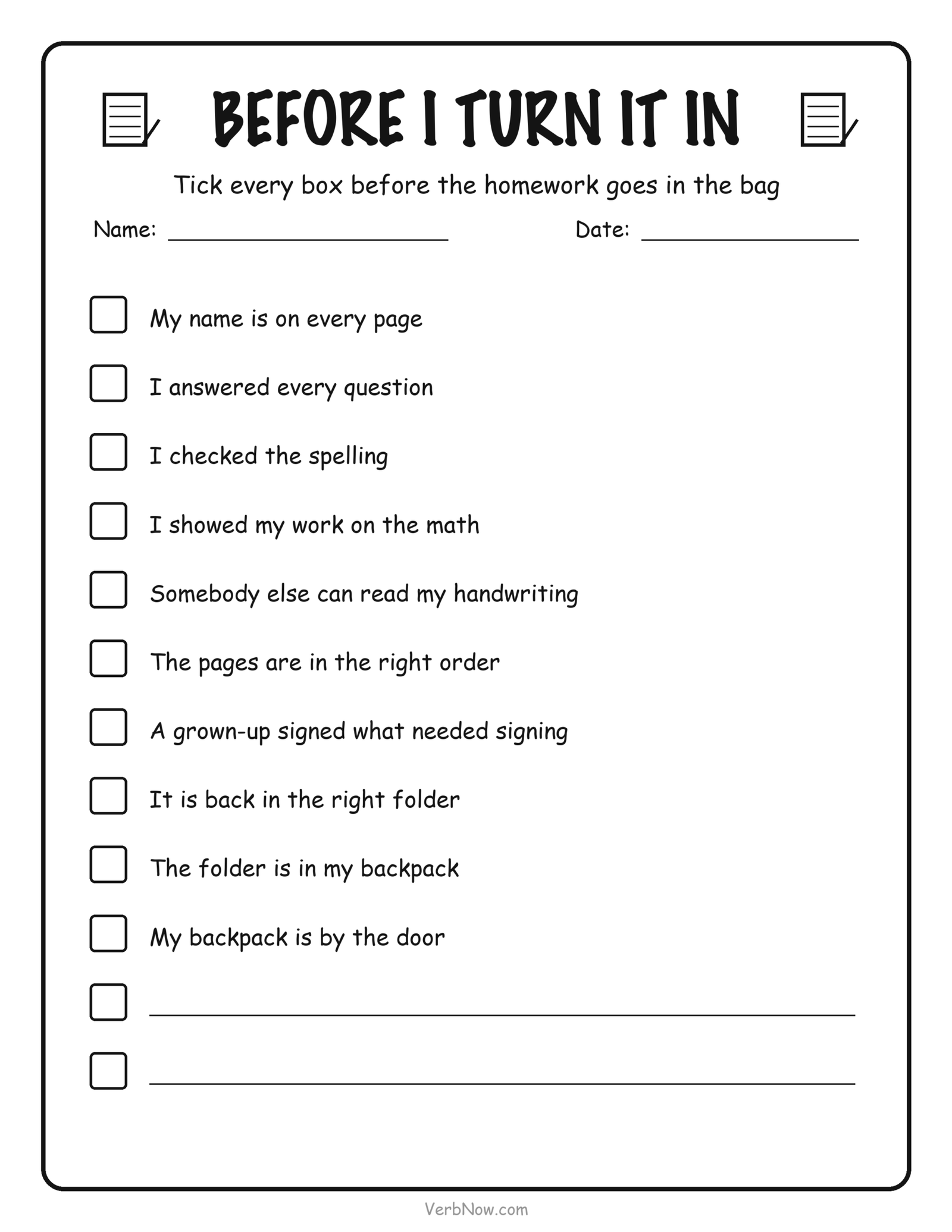 7 Free Homework Planner Printables (Daily, Weekly & Middle School) Before I turn it in homework checklist with ten large tick boxes covering name written, every question answered, spelling checked and homework packed in the bag