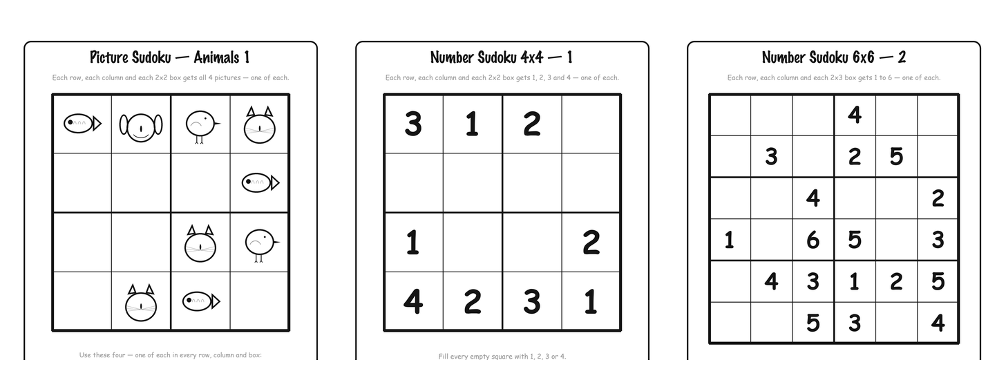 12 Free Printable Sudoku for Kids (4x4 Picture and Number Puzzles) Three printable kids sudoku puzzles in order of difficulty: 4x4 animal pictures, 4x4 numbers, then 6x6 numbers