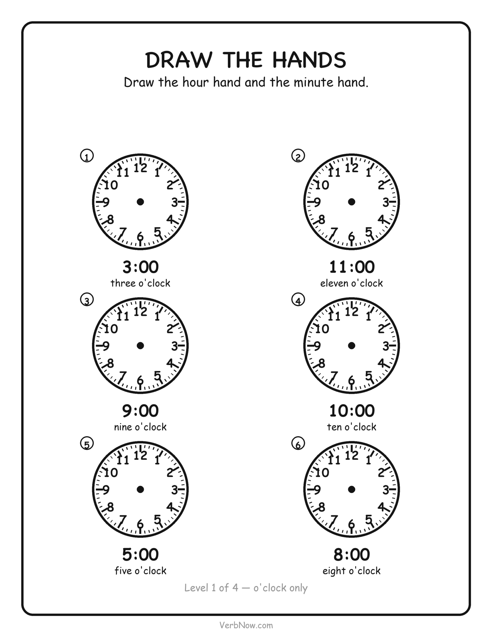 12 Free Telling Time Worksheets (Clock Pages for First Grade) Telling time worksheet: draw the hour and minute hands on six blank clocks to show o'clock times, free printable