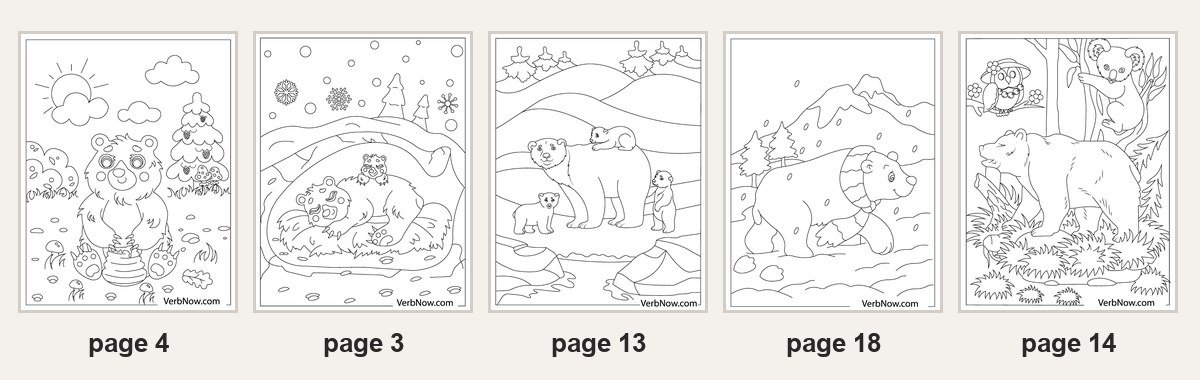 22 Free Bear Coloring Pages (Cubs, Honey & Snow, PDF) Five of the 22 printable bear coloring pages: page 4 a bear holding a honey pot, page 3 a bear asleep in a snowy den with a cub, page 13 a bear with three cubs, page 18 a bear in a striped hat and scarf in the snow, page 14 a bear with a koala and an owl