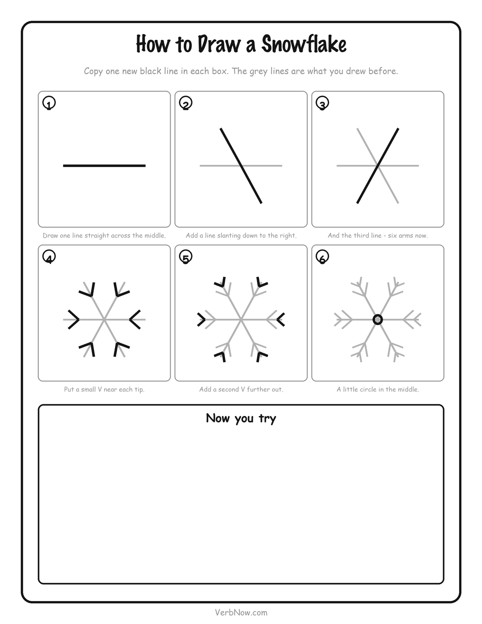 How to Draw a Snowflake: 3 Step-by-Step Sheets (Free PDF) How to draw a snowflake step by step printable - six numbered boxes building three crossed lines into a six-armed snowflake, with a large box to practise in