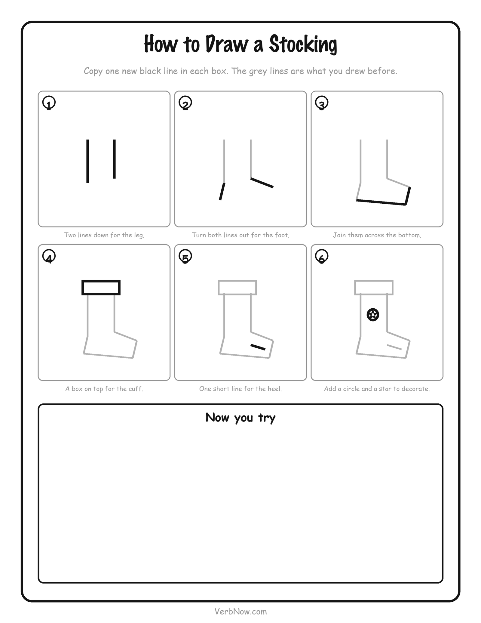 How to Draw 9 Christmas Things (Free Step-by-Step Printables) How to draw a stocking step by step printable - six numbered boxes adding one new black line each time (two leg lines, a foot, a cuff, a heel line and a star), with a large empty box to practise in